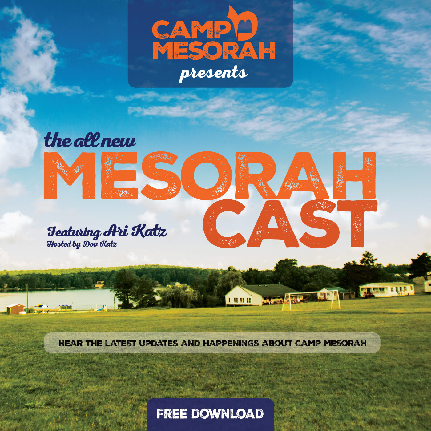 Camp Mesorah: MesorahCast Episode 2